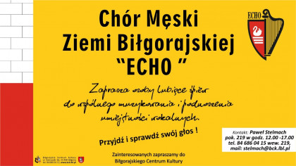 Nabór do Chóru Męskiego Ziemi Biłgorajskie &#34;Echo&#34;